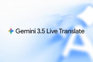 Google’s Gemini Live Translate Could Change How Travelers Communicate Abroad